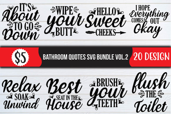 Bathroom Quotes SVG Bundle Vol.2: Design Bundles for Real Projects