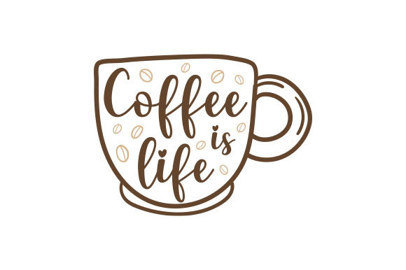 Coffee Cup Coffee is Life: Crafts & Cups Amp