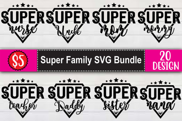 Super Family SVG Bundle: Design Bundles That Deliver
